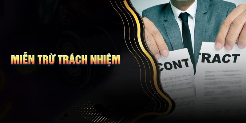 Hiểu về miễn trừ trách nhiệm 
