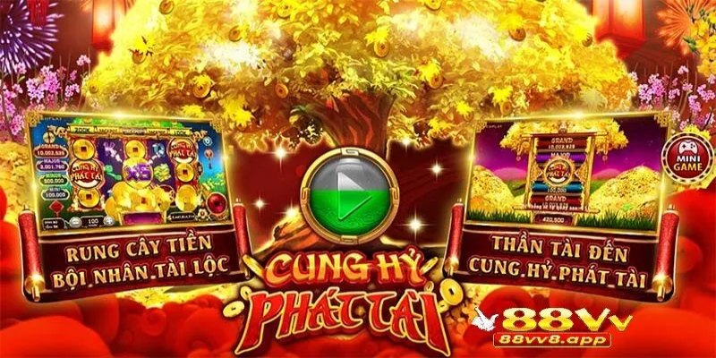 Slot game Cung Hỷ Phát Tài